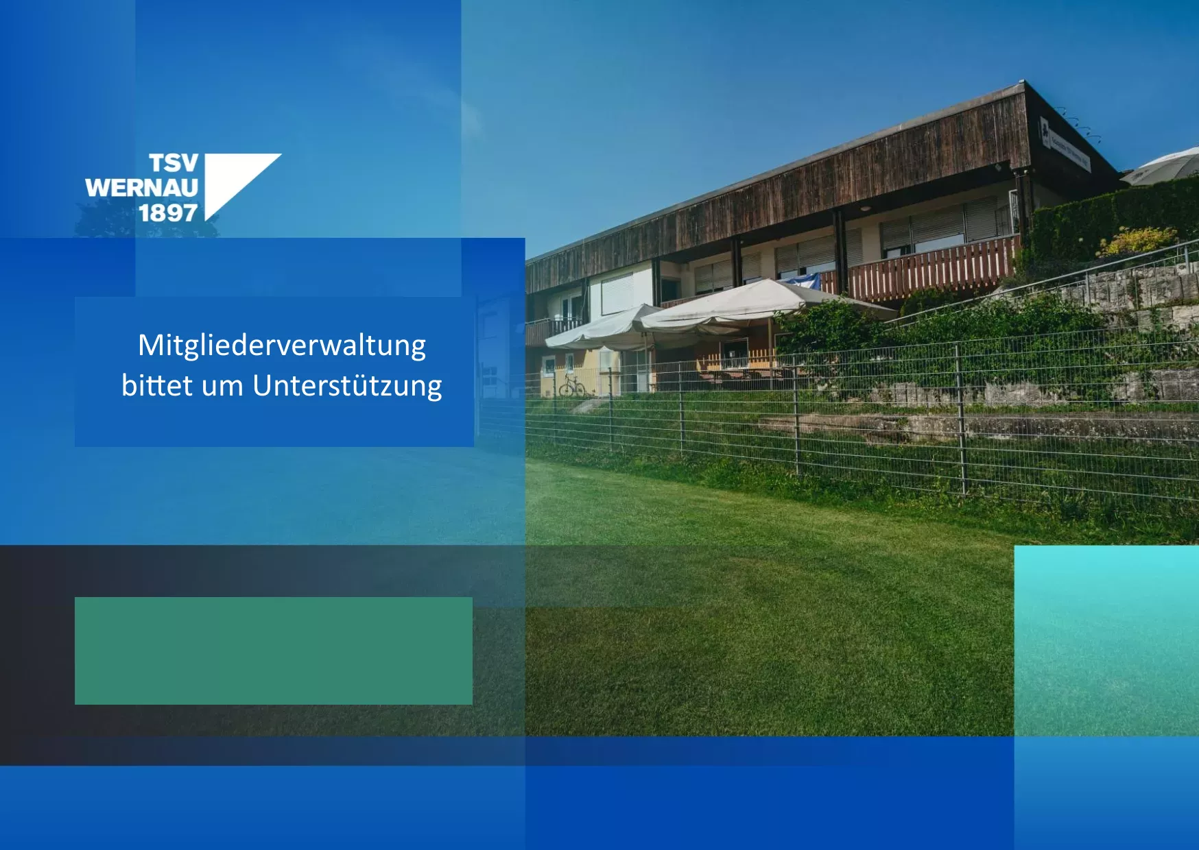 Mitgliederunterstützung